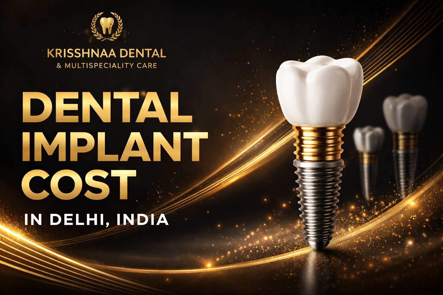 Dental Implant Cost in Delhi India: 2026 Updated Guide