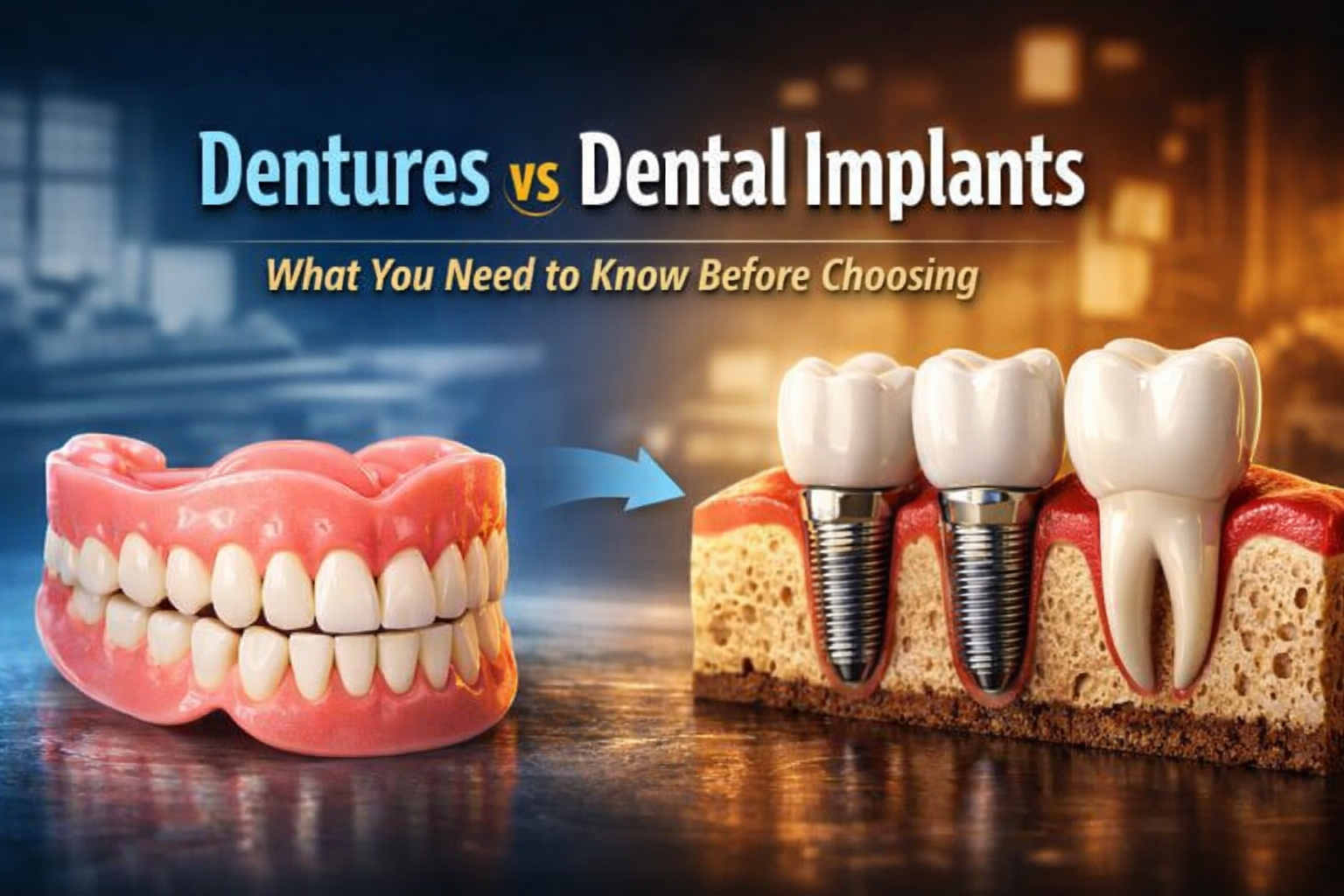 Dentures vs Dental Implants: Finding the Best Denture and Implants in Central Delhi at Krisshnaa Dental