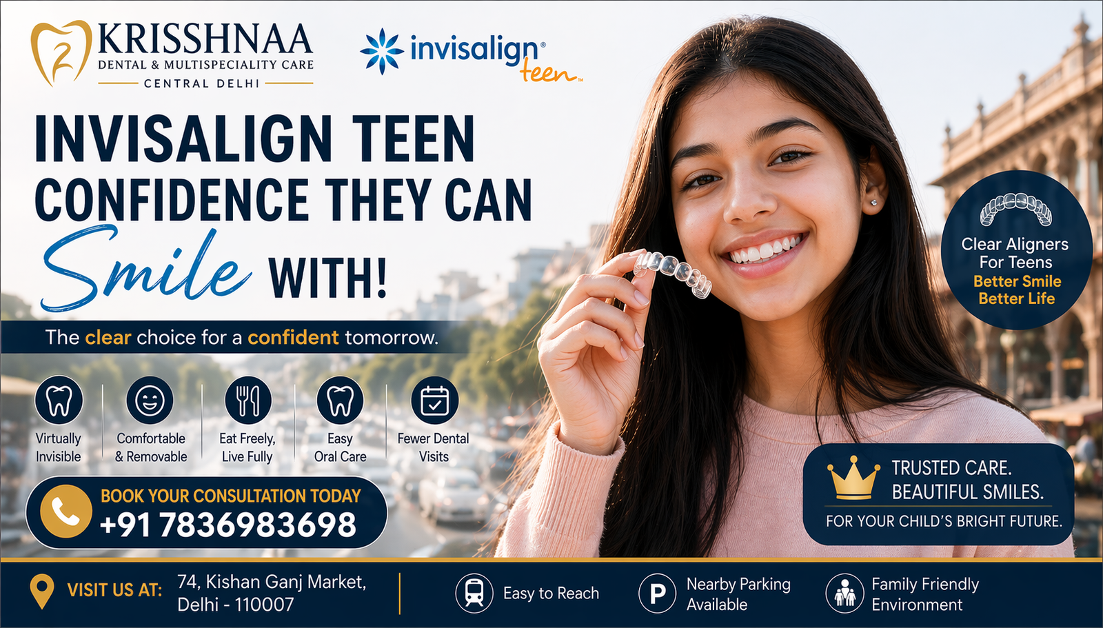 Invisalign Teen vs Braces: What’s Best for Your Child in Central Delhi?