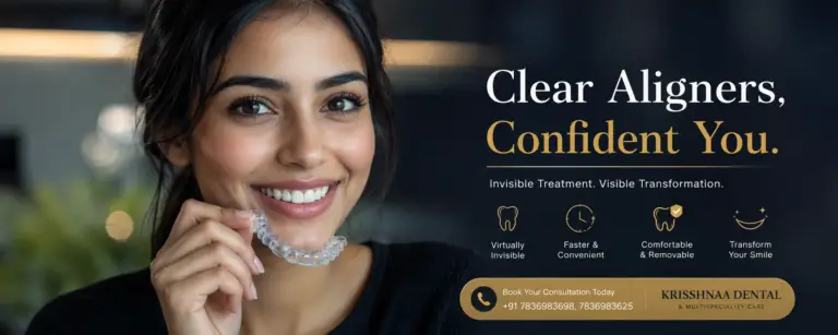 Thinking about straightening your teeth without braces? Schedule a Clear Aligner Consultation at Krisshnaa Dental & Multispeciality Care. Call +91 7836983698 or +91 7836983625 today.