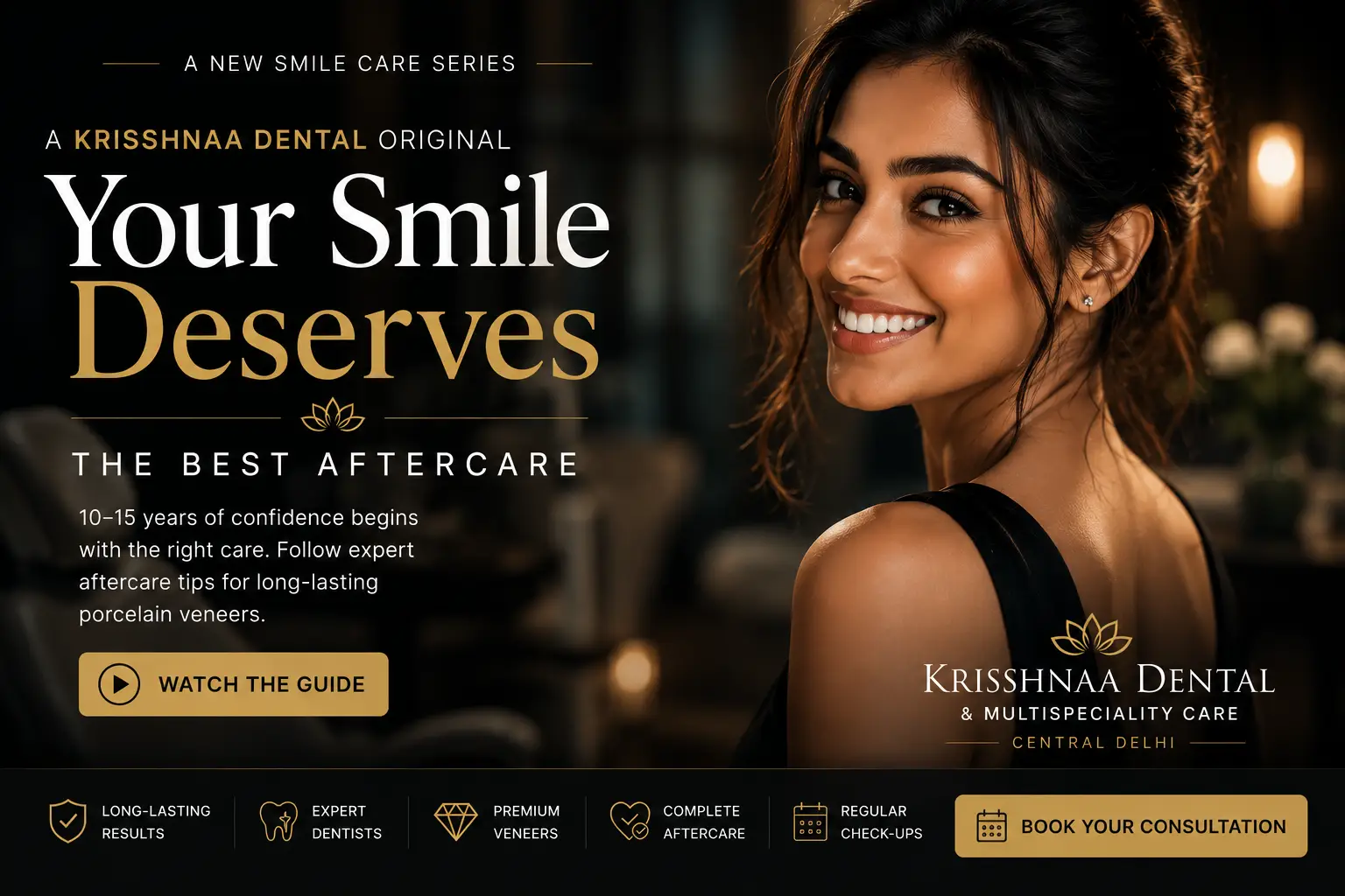 How to Care for Porcelain Veneers: The Complete Aftercare Guide for a Smile That Lasts